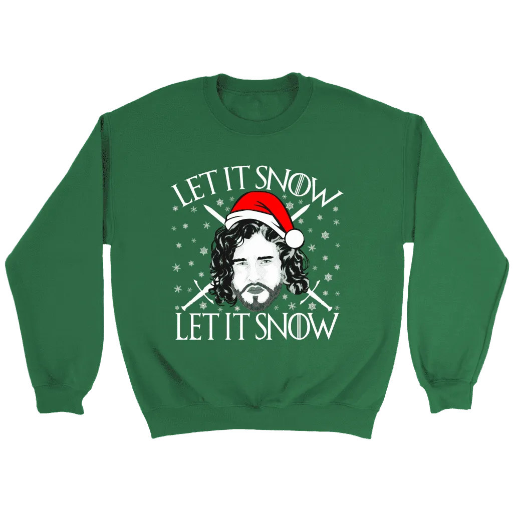 "Let It Snow" Sweatshirt